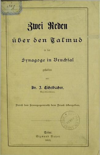 Zwei Reden über den Talmud in der Synagoge in Bruchsal gehalten